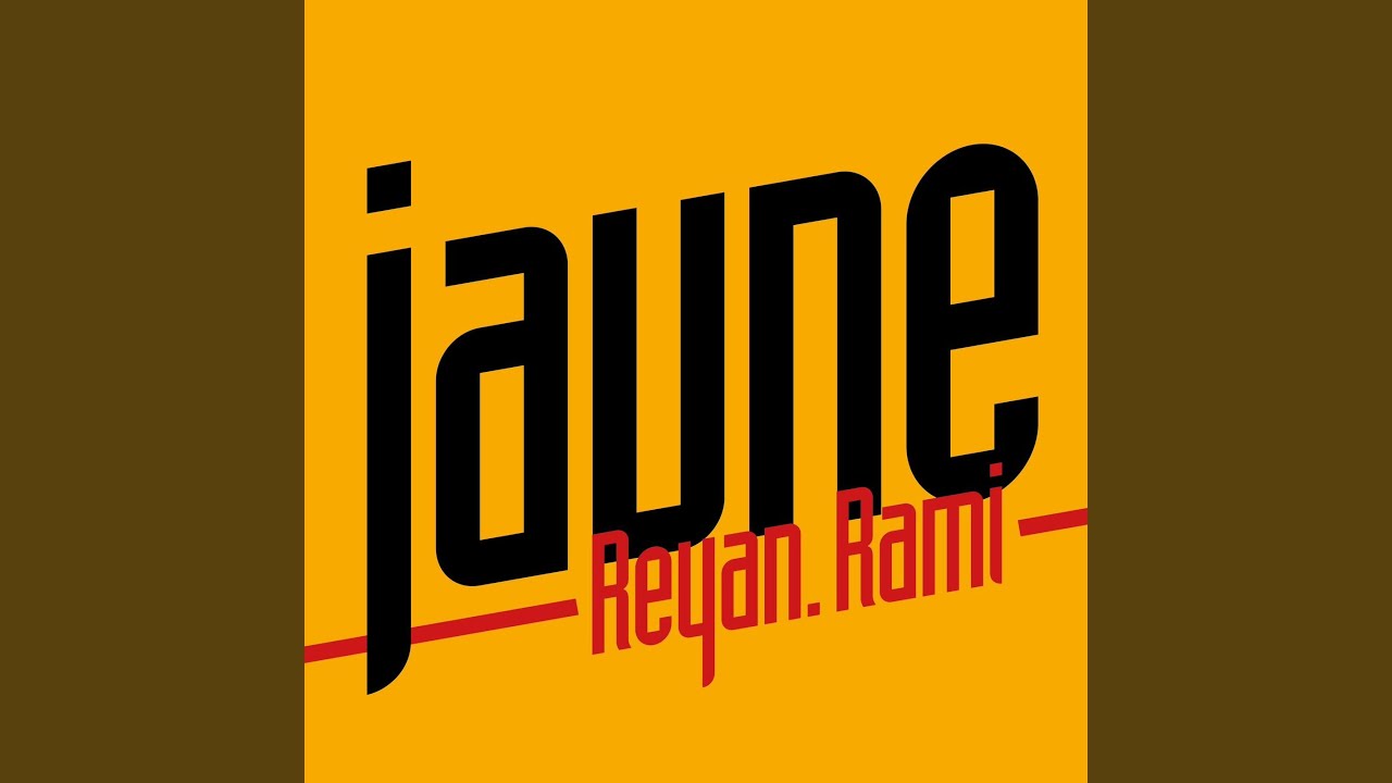 Jaune – Reyan.Rami - Process Studio